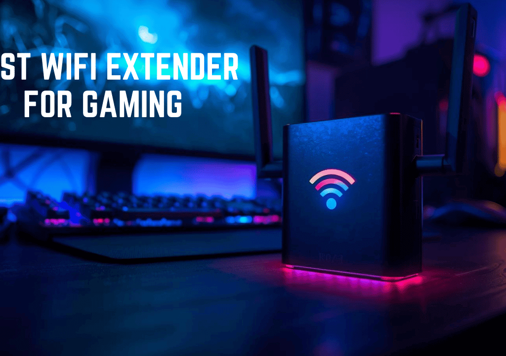 best wifi extender for gaming