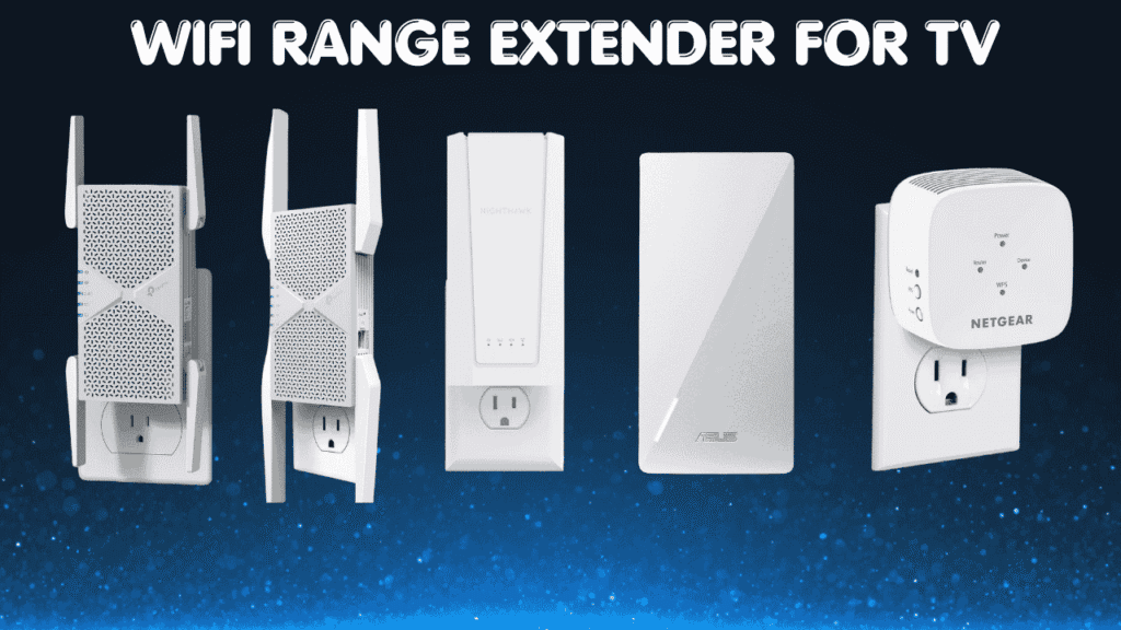wifi range extender for tv