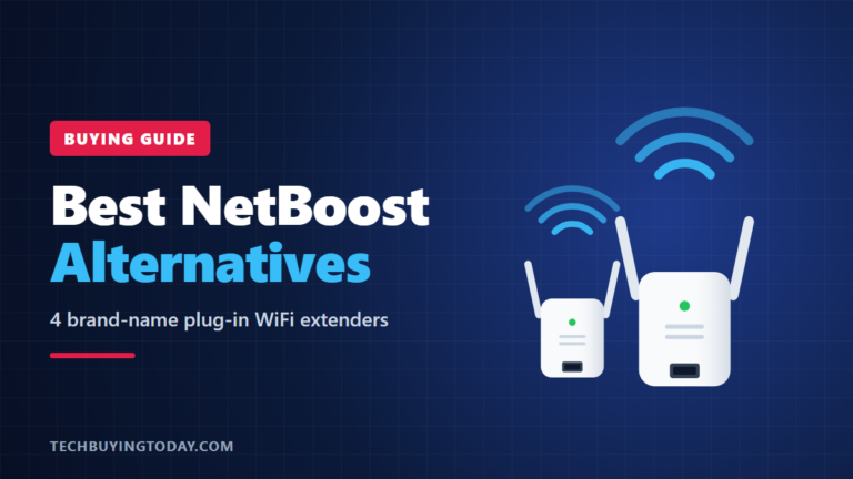 Best NetBoost Alternatives: 4 Trusted Plug-In WiFi Extenders